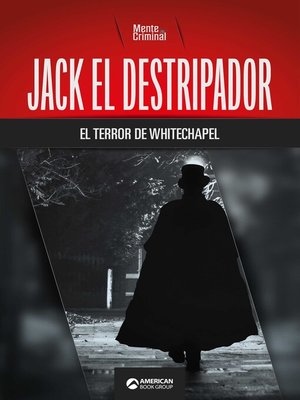 cover image of Jack el Destripador, el terror de Whitechapel
